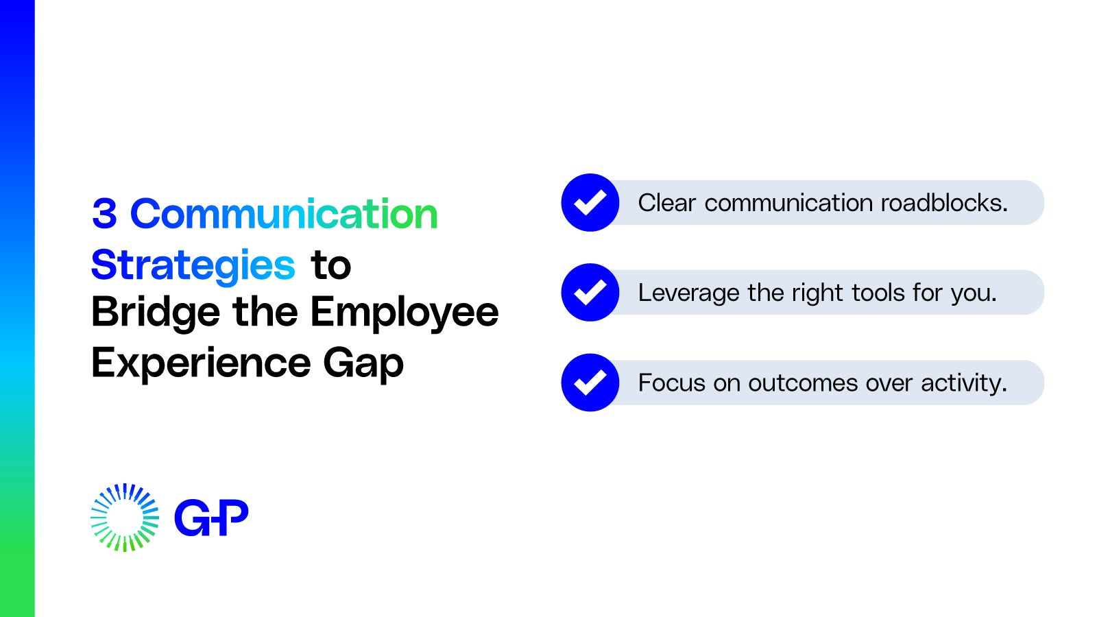 Visual with 3 communication strategies to bridge the employee experience gap